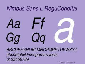 Nimbus Sans L ReguCondItal Version 1.05 Font Sample