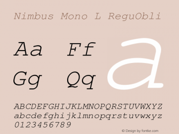 Nimbus Mono L ReguObli Version 1.05 Font Sample