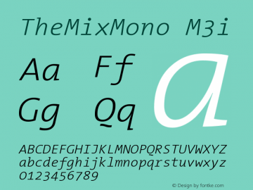 TheMixMono M3i Version 2.000 Font Sample