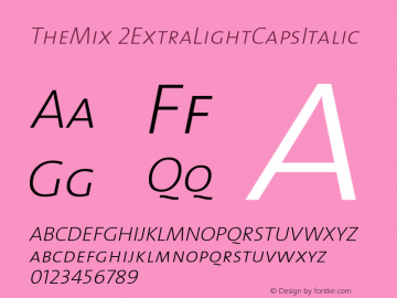 TheMix 2ExtraLightCapsItalic Version 1.0 Font Sample