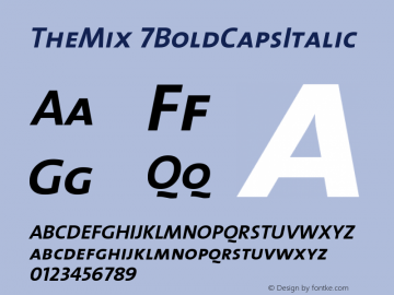 TheMix 7BoldCapsItalic Version 1.0 Font Sample