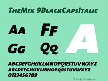 TheMix 9BlackCapsItalic Version 1.0 Font Sample