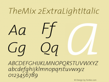 TheMix 2ExtraLightItalic Version 1.0图片样张