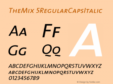 TheMix 5RegularCapsItalic Version 1.0 Font Sample