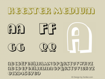 Keester Medium 001.000 Font Sample