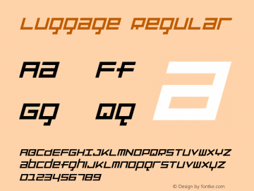 Luggage Regular 001.000 Font Sample