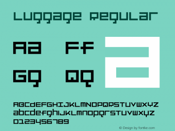 Luggage Regular 001.000 Font Sample