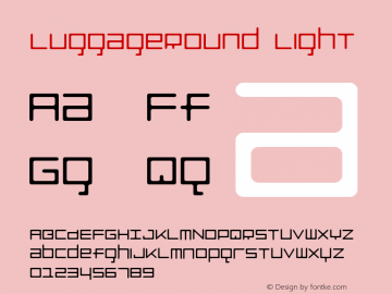 LuggageRound Light 001.000 Font Sample