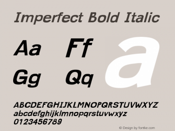 Imperfect Bold Italic 001.000图片样张