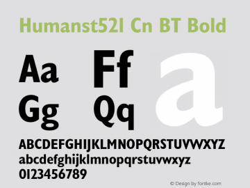 Humanst521 Cn BT Bold mfgpctt-v4.4 Dec 22 1998 Font Sample