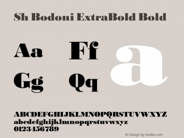 Sh Bodoni ExtraBold Bold 001.001 Font Sample