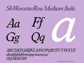 ShWorcesterRou Medium Italic 001.000 Font Sample