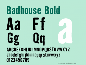 Badhouse Bold 001.000 Font Sample