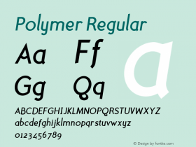 Polymer Regular Version 1.00 Font Sample