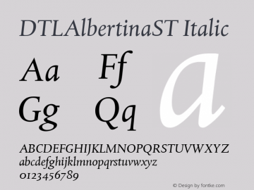 DTLAlbertinaST Italic Version 001.000 Font Sample