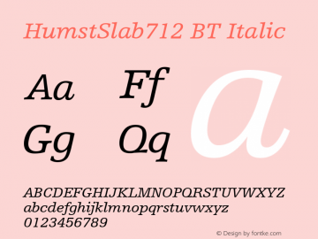 HumstSlab712 BT Italic mfgpctt-v4.4 Dec 22 1998 Font Sample