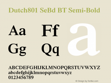Dutch801 SeBd BT Semi-Bold Version 2.001 mfgpctt 4.4图片样张