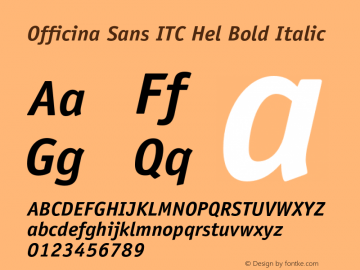 Officina Sans ITC Hel Bold Italic Version 2.101;PS 002.001;Core 1.0.38图片样张