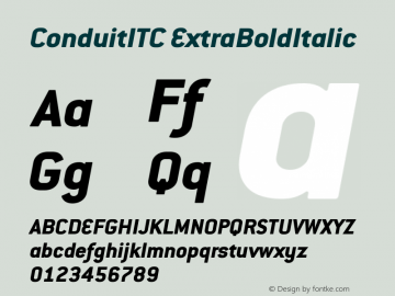 ConduitITC ExtraBoldItalic Version 001.000 Font Sample