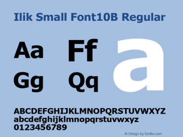 Ilik Small Font10B Regular Version 2.00 December 10, 2004图片样张