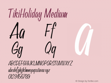 TikiHoliday Medium 001.000 Font Sample