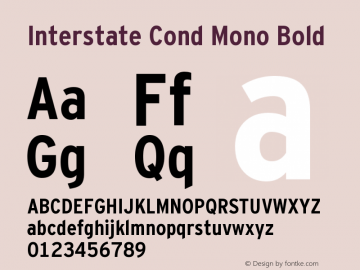 Interstate Cond Mono Bold Version 001.000 Font Sample