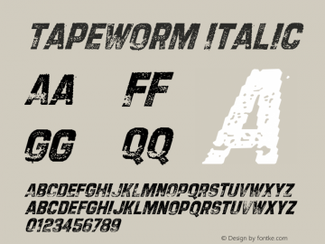 Tapeworm Italic Version 001.000 Font Sample