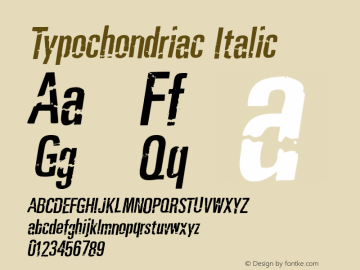 Typochondriac Italic Version 001.000图片样张
