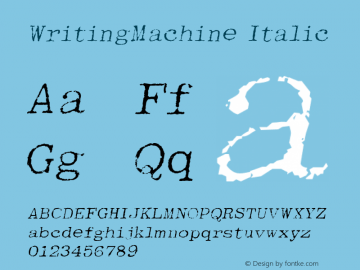 WritingMachine Italic Version 001.000 Font Sample