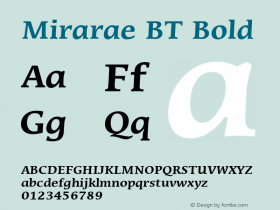 Mirarae BT Bold mfgpctt-v1.57 Friday, February 19, 1993 10:06:37 am (EST) Font Sample