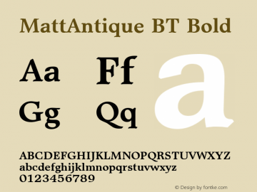 MattAntique BT Bold mfgpctt-v1.57 Tuesday, February 23, 1993 10:35:53 am (EST) Font Sample