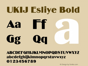 UKIJ Esliye Bold Version 2.00 February 12, 2004 Font Sample