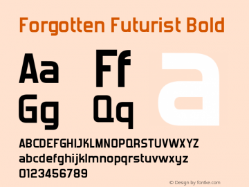 Forgotten Futurist Bold Version 2.1; 1999 Font Sample