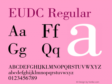 EUDC Regular 00 Font Sample