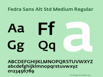 Fedra Sans Alt Std Medium Regular Version 3.301;PS 003.003;hotconv 1.0.38 Font Sample