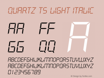 Quartz TS Light Italic Version 1.01 2006 initial release Font Sample
