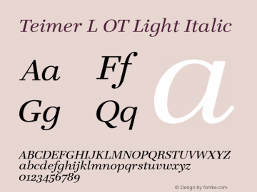 Teimer L OT Light Italic Version 1.000 2006 initial release图片样张