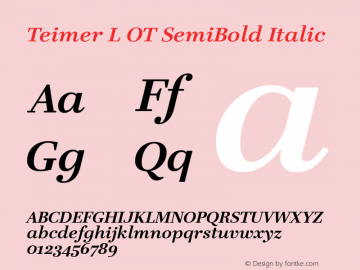 Teimer L OT SemiBold Italic Version 1.000 2006 initial release图片样张