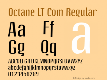 Octane LT Com Regular Version 2.00; 2006 Font Sample