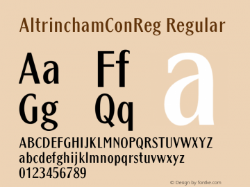 AltrinchamConReg Regular Version 1.000;PS 1.10;hotconv 1.0.38 Font Sample
