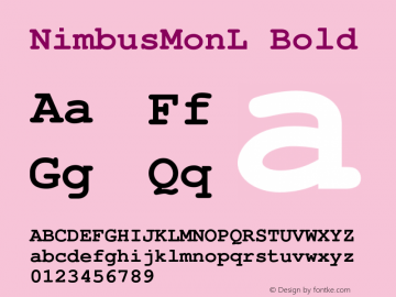 NimbusMonL Bold Version 1.000;PS 1.10;hotconv 1.0.38 Font Sample