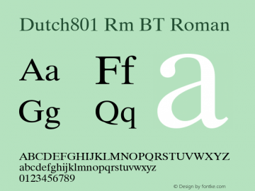 Dutch801 Rm BT Roman mfgpctt-v1.87 Thu Sep 5 11:20:38 EDT 1996 Font Sample