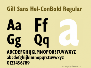 Gill Sans Hel-ConBold Regular Version 2.200;PS 002.002;hotconv 1.0.38图片样张