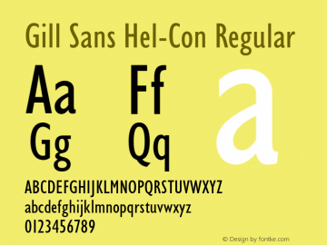 Gill Sans Hel-Con Regular Version 2.200;PS 002.002;hotconv 1.0.38图片样张