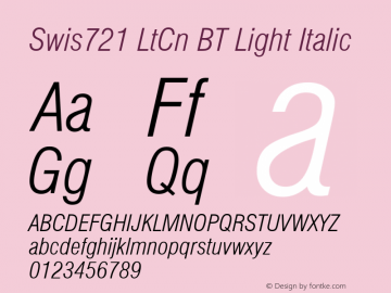 Swis721 LtCn BT Light Italic Version 1.01 emb4-OT图片样张