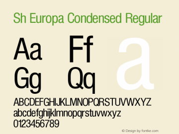 Sh Europa Condensed Regular Version 001.001 Font Sample