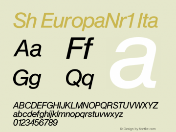 Sh EuropaNr1 Ita Version 001.001 Font Sample