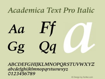 Academica Text Pro Italic Version 1.000 2007 initial release图片样张
