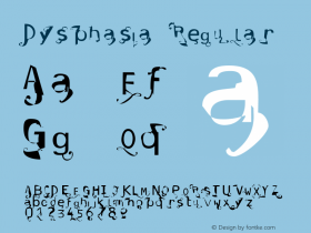 Dysphasia Regular 001.000 Font Sample