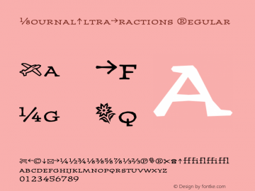 JournalUltraFractions Regular 001.000 Font Sample